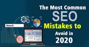 The Most Common SEO Mistakes to Avoid in 2020