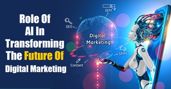 Role of AI in Transforming the Future of Digital Marketing
